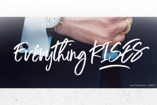 Everything Rises: A Multilingual Font for Creative Energy